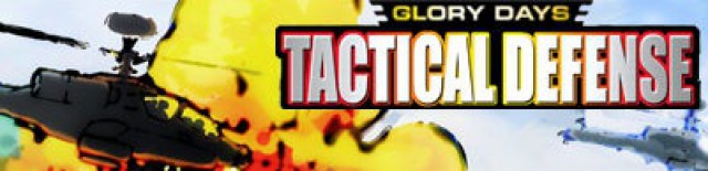 Cover: Glory Days: Tactical Defense