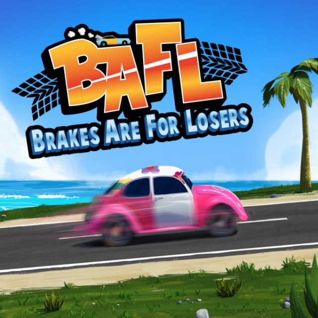 Cover: BAFL - Brakes Are For Losers