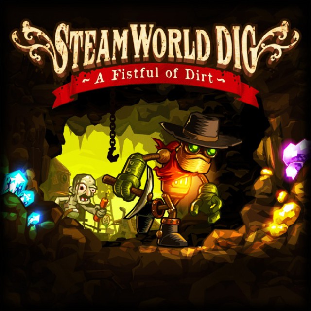 Cover: SteamWorld Dig - A Fistful of Dirt