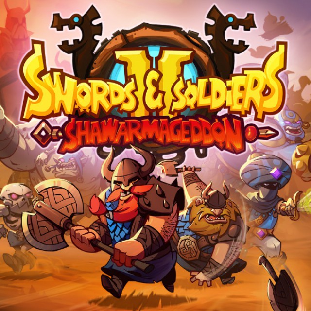 Cover: Swords & Soldiers II: Shawarmageddon